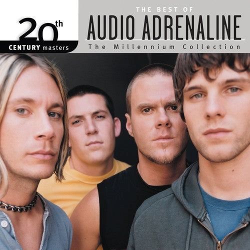 the album cover for Audio Adrenaline - Millennium Collection: 20th Century Masters