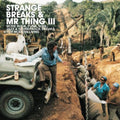 the album cover for Strange Breaks & Mr Thing 3 / Various Uk - Strange Breaks & Mr Thing III / Various
