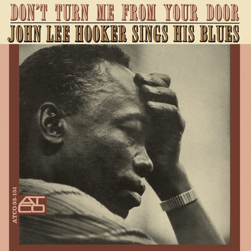 the album cover for John Lee Hooker - Don't Turn Me from Your Door
