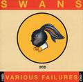 the album cover for Swans - Various Failures 1988-92