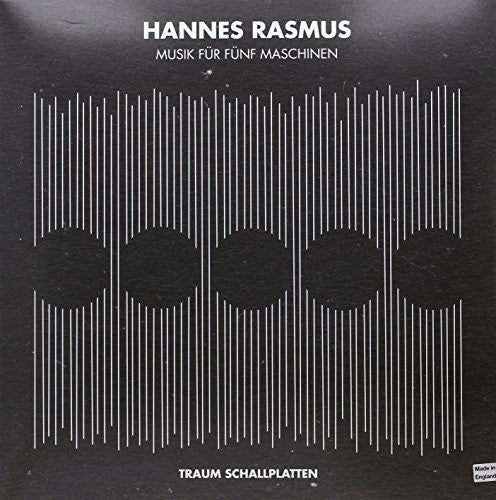 the album cover for Hannes Rasmus - Music Fur Funf Maschinen