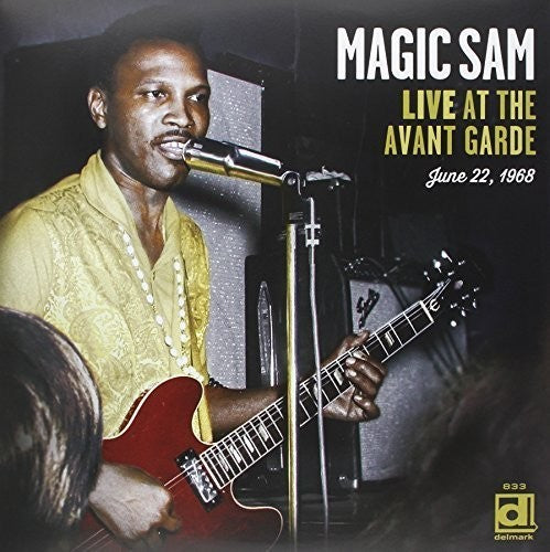 the album cover for Magic Sam - Live at the Avant Garde