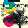 the album cover for Studio Rio Presents The Brazil Connection / Var - Studio Rio Presents: The Brazil Connection / Various