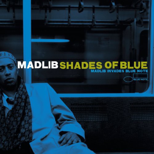 the album cover for Madlib - Shades Of Blue [Reissue]