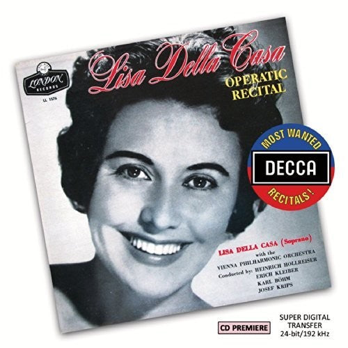 the album cover for Casa / Hollreiser / Wiener Philharmoniker - Most Wanted Recitals: Lisa Della Casa - Operatic