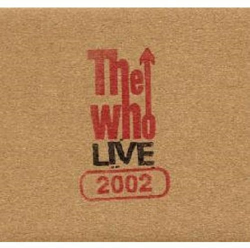 the album cover for The Who - Live: Columbus Oh 8/28/02