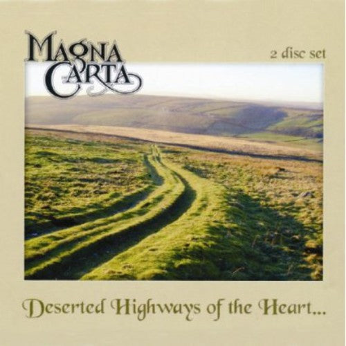 the album cover for Magna Carta - Deserted Highways of the Heart
