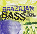 the album cover for Far Out Presents - Brazilian Bass / Various