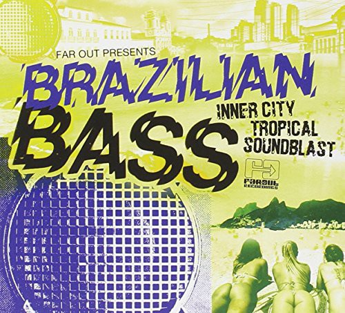 the album cover for Far Out Presents - Brazilian Bass / Various