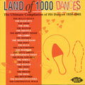 the album cover for Land Of 1000 Dances 1 / Various Uk - Land Of 1000 Dances, Vol. 1