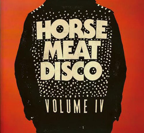 the album cover for Horse Meat Disco 4 / Various Uk - Horse Meat Disco Iv