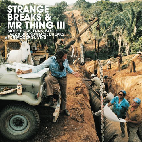 the album cover for Strange Breaks & Mr Thing 3 / Various Uk - Strange Breaks & Mr Thing III / Various