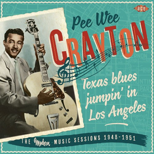 the album cover for Pee Crayton Wee - Texas Blues Jumpin in los Ange