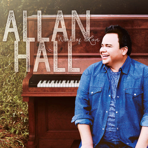 the album cover for Allan Hall - Work of Love
