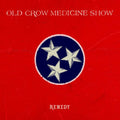 the album cover for Old Crow Medicine Show - Remedy [Vinyl]