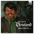 the album cover for Dowland / Odette - My Favorite Dowland