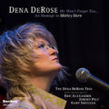 the album cover for Dena Derose - We Won't Forget You: An Homage to Shirley Horn