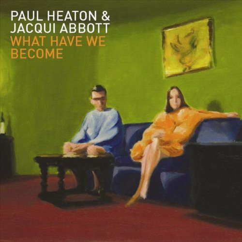the album cover for Paul Heaton - What Have We Become