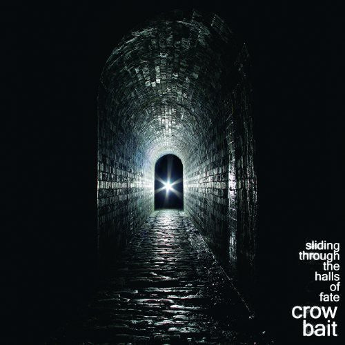the album cover for Crow Bait - Sliding Through the Halls of Fate
