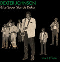 the album cover for Dexter Johnson - Live a Letoile