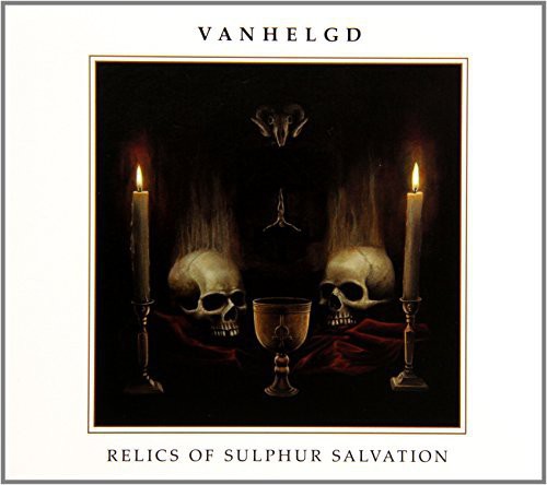 the album cover for Vanhelgd - Relics of Sulphur Salvation