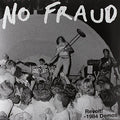 the album cover for No Fraud - Revolt: 1984 Demos