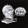 the album cover for Rebel Spies! - Before I Die I Shall Destroy the Rebel Spies