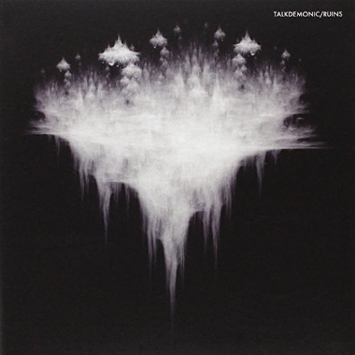 the album cover for Talkdemonic - Ruins