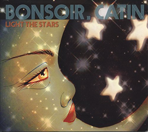 the album cover for Bonsoir - Light the Stars