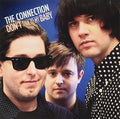 the album cover for Connection - Don't Talk to My Baby