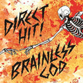 the album cover for Direct Hit! - Brainless God [LP]