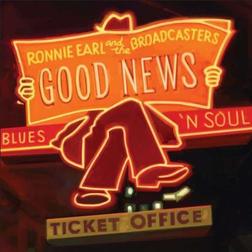 the album cover for Ronnie Earl & The Broadcasters - Good News