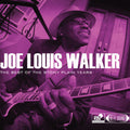 the album cover for Joe Louis Walker - Best of the Stony Plain Years