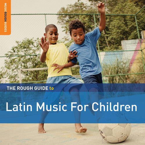 the album cover for Rough Guide - Rough Guide to Latin Music Dor Children 2 / Various
