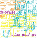 the album cover for Dibiase - Schematiks