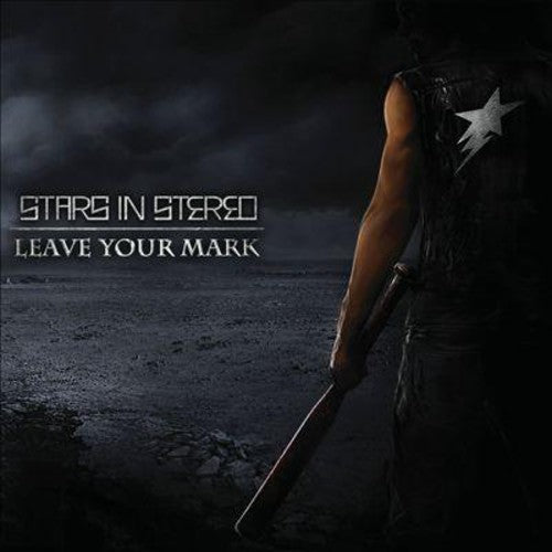 the album cover for Stars In Stereo - Leave Your Mark