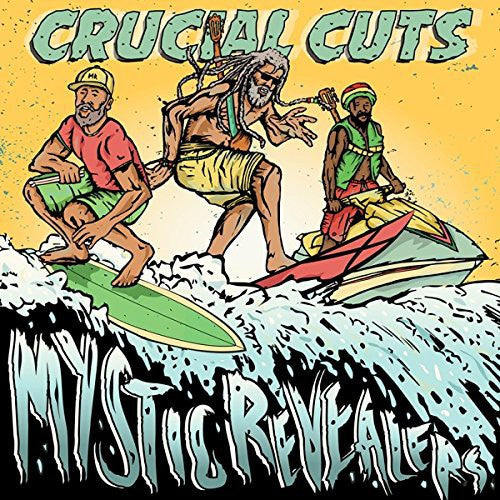 the album cover for Mystic Revealers - Crucial Cuts