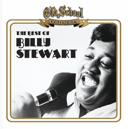 the album cover for Billy Stewart - Old School Gold Series