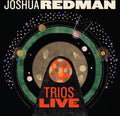 the album cover for Joshua Redman - Trios Live