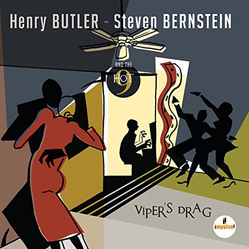 the album cover for Henry Butler & Bernstein,Steven & The Hot 9 - Viper's Drag