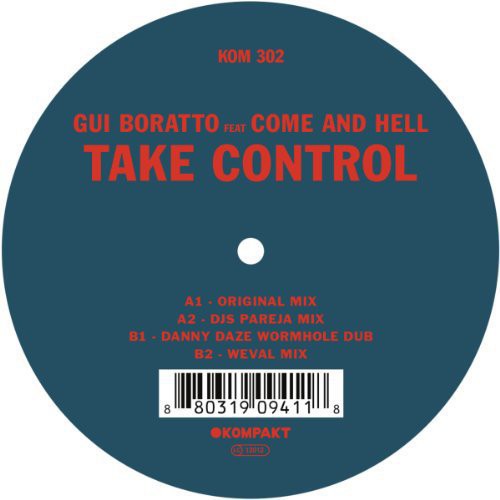 the album cover for Gui Boratto - Take Control