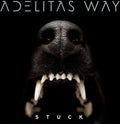 the album cover for Adelitas Way - Stuck