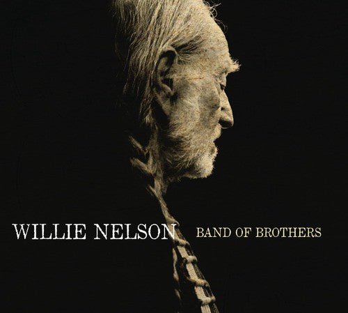 Willie Nelson - Band of Brothers [Vinyl]