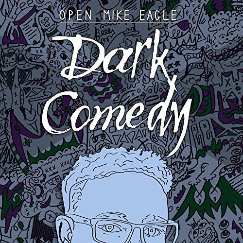 the album cover for Open Mike Eagle - Dark Comedy