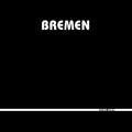 the album cover for Bremen - Second Launch