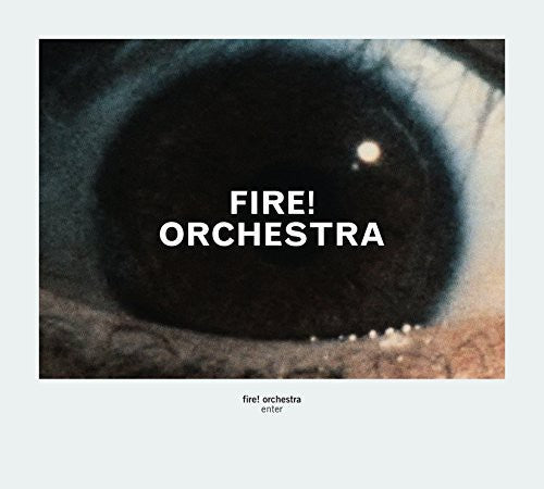 the album cover for Fire Orchestra - Enter