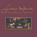 the album cover for McKennitt, Loreena - Live in Paris & Toronto