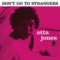 the album cover for Etta Jones - Don't Go to Strangers