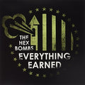 the album cover for Hex Bombs - Everything Earned