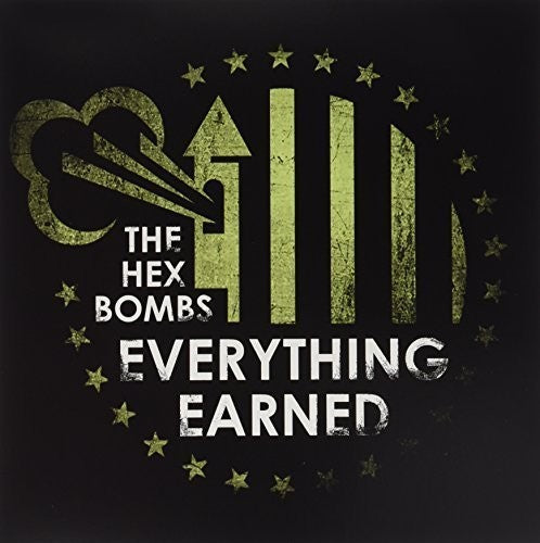 the album cover for Hex Bombs - Everything Earned
